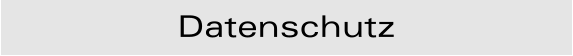 Datenschutz
